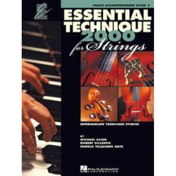 Essential Techniques 2000 Book 3 Strings Piano Accompaniment