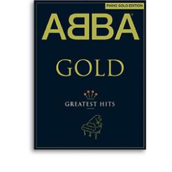 Abba Gold Greatest Hits Piano Solo Edition