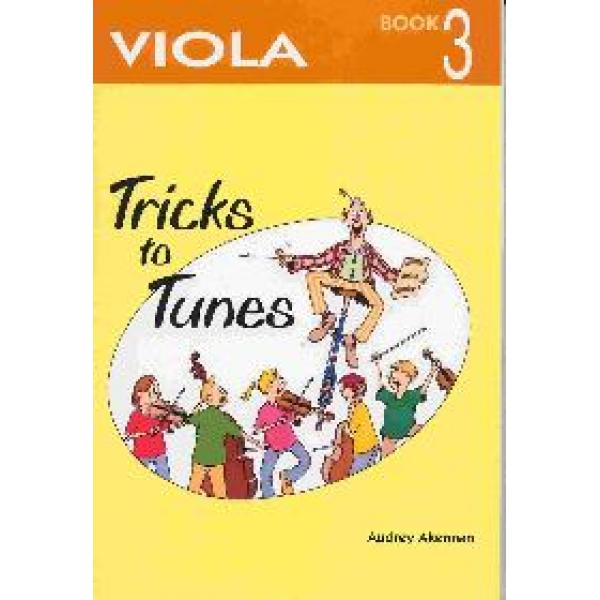 Tricks To Tunes Book 3 Viola