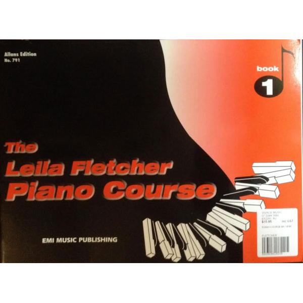 The Leila Flecher Piano Course Book 1