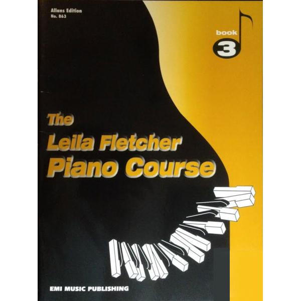 The Leila Flecher Piano Course Book 3