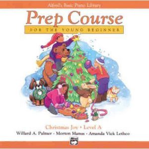 Alfreds Prep Course for the Young Beginner Level A Christmas Joy