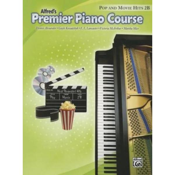 Alfreds Premier Piano Course Pop & Movie Hits 2B
