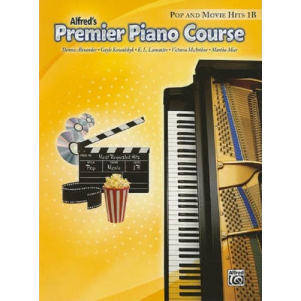 Alfreds Premier Piano Course Pop & Movie Hits 1B
