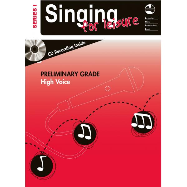 Singing for Leisure Series 1 High Voice Preliminary