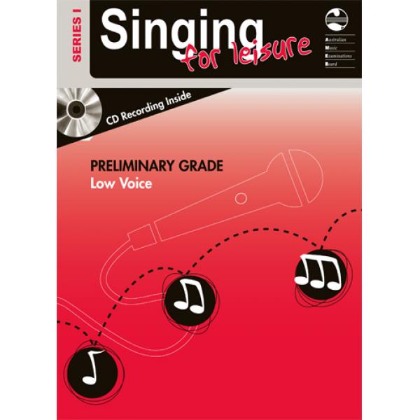 Singing for Leisure Series 1 Low Voice Preliminary