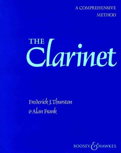 A Comprehensive Method the Clarinet
