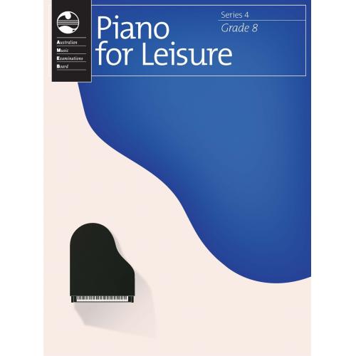AMEB Piano for Leisure Series 4, Grade 8